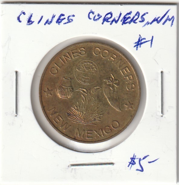 Clines Corners, NM  Amusement Token #1