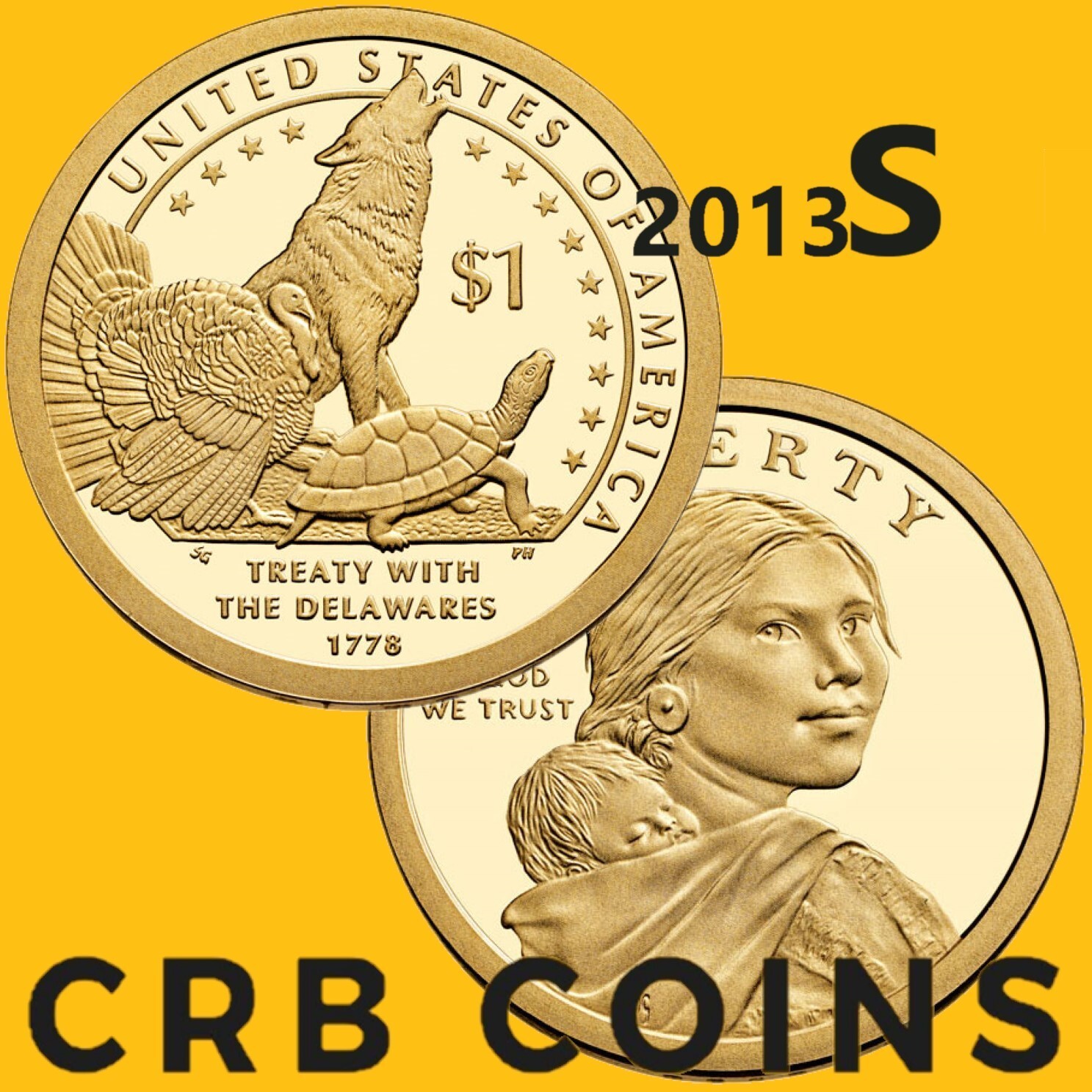 2013-S Proof Native American Dollar - Treaty Delawares - (PR) KM#551 - NA13S