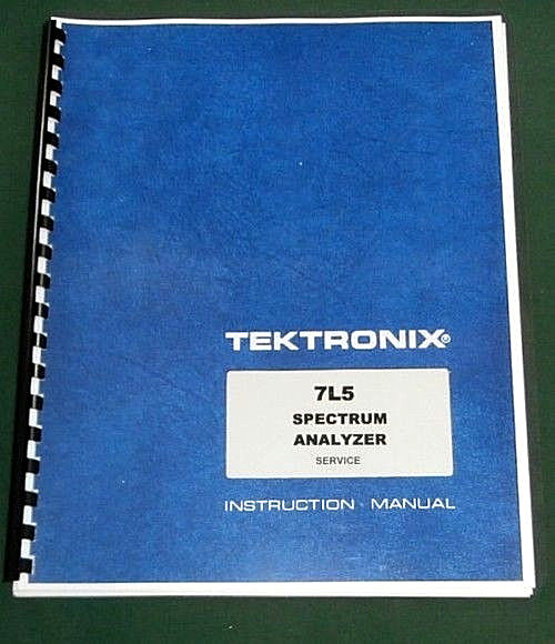 Tektronix 7L5 Service Manual: w/ 11"X17" Foldouts & Protective Plastic Covers