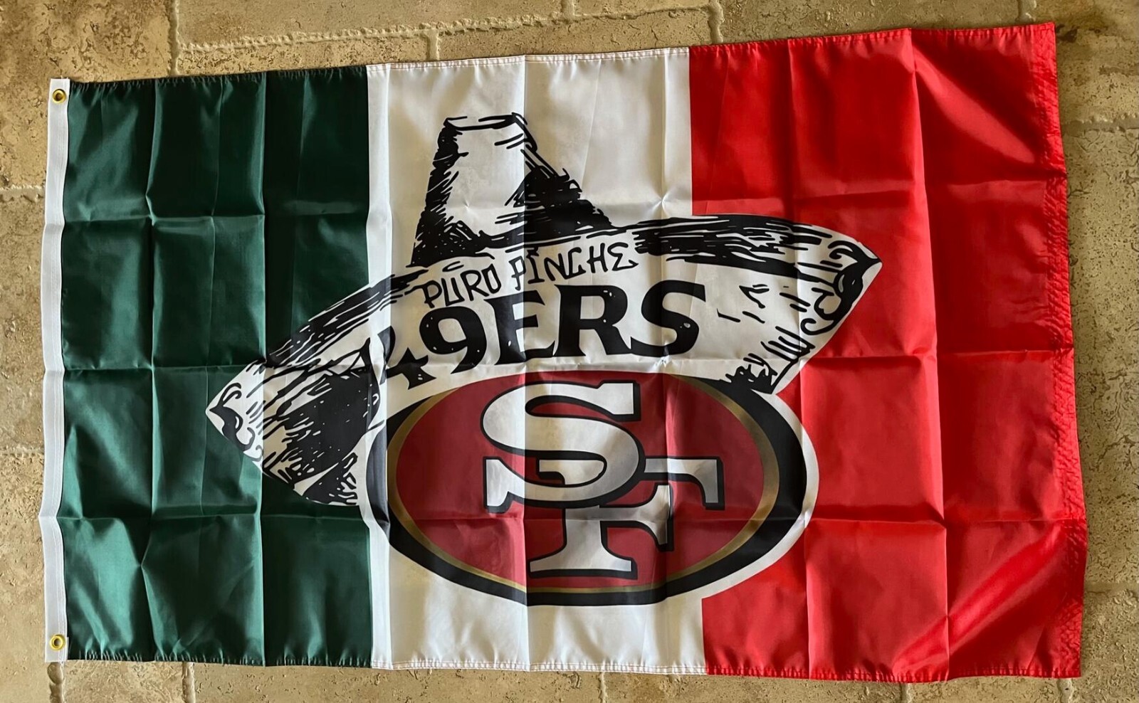 San Francisco 49ers Puro Pinche Mexican Hat 3x5 Ft. Flag Banner Quest for 6