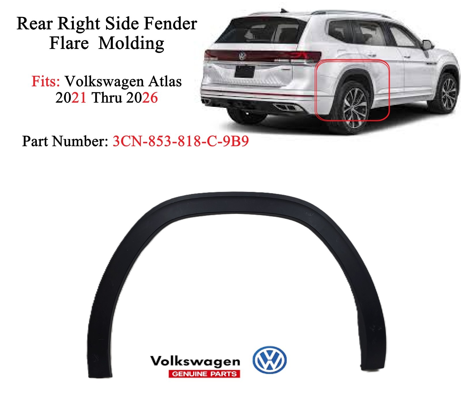 Genuine Volkswagen Atlas 2021-2026 Rear Right Fender Flare Wheel Arch Molding