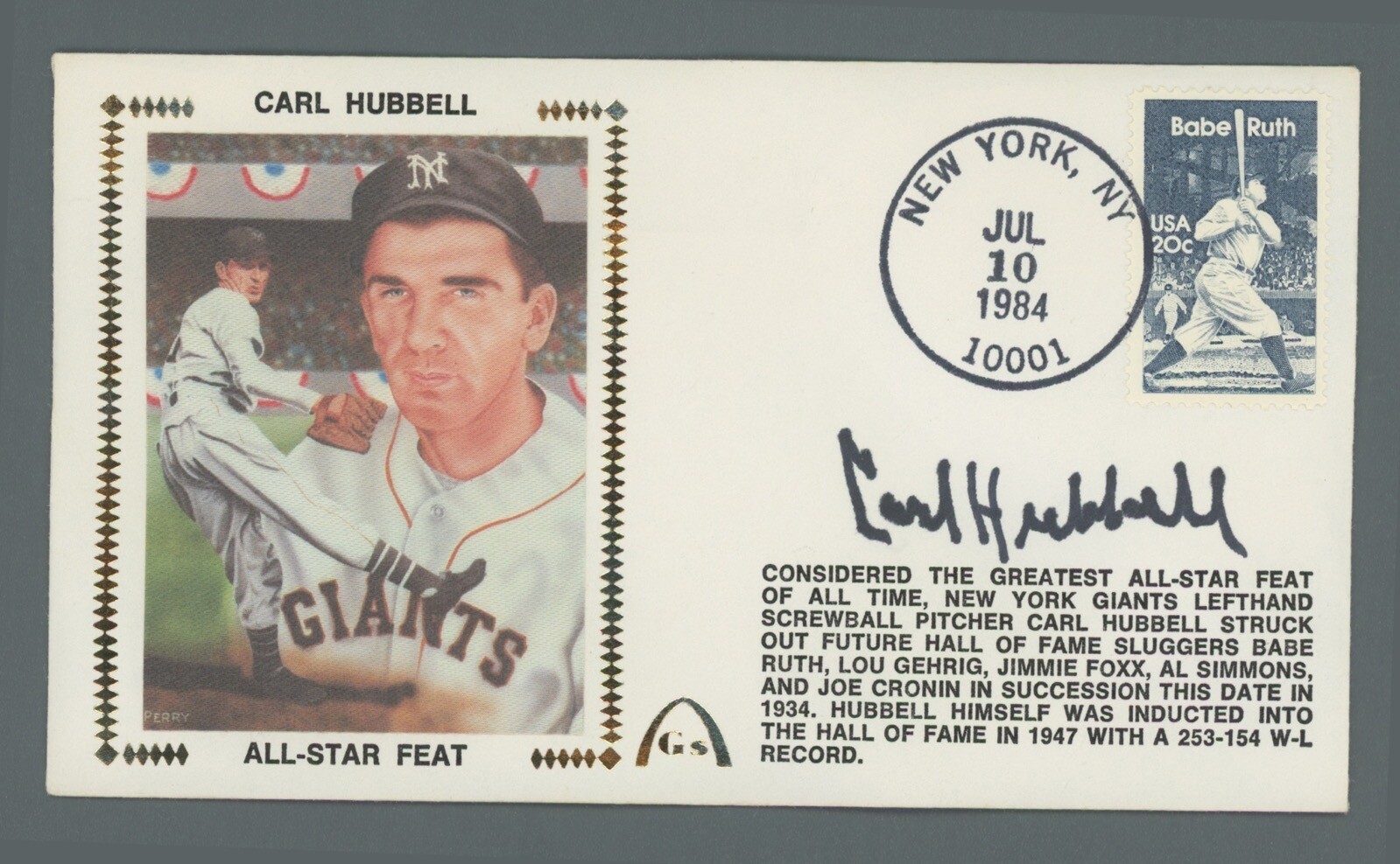 Carl Hubbell Signed FDC Envelope 7/10/84 Auto with B&E Hologram 2