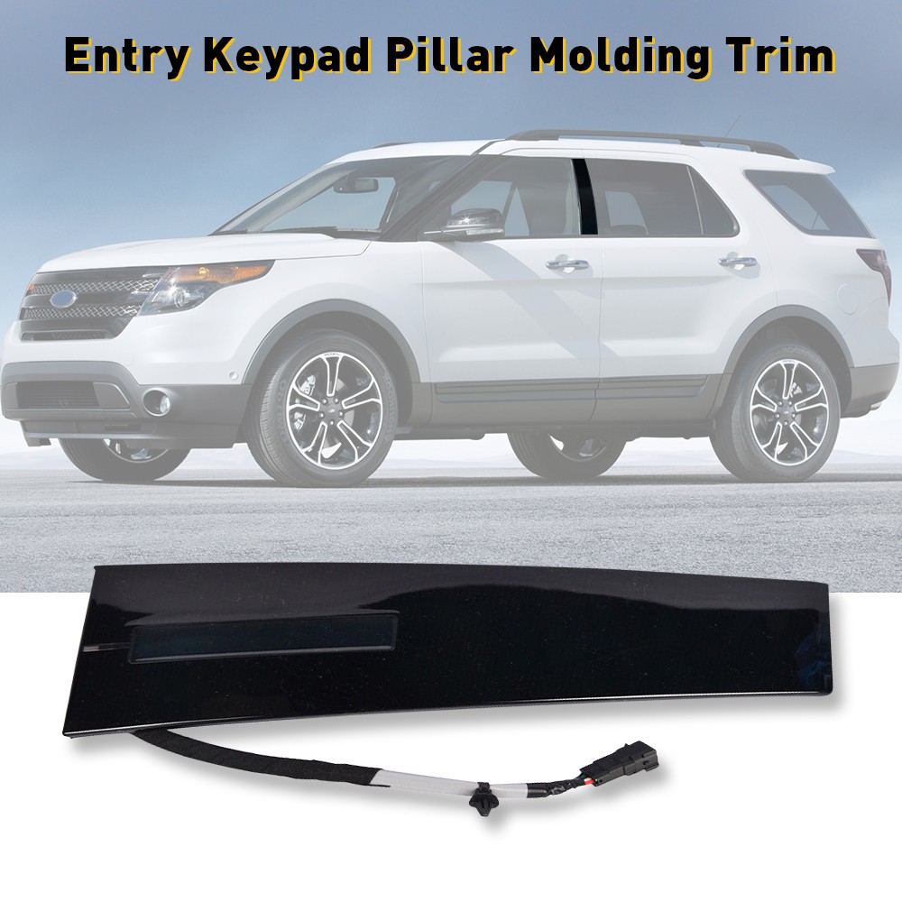 For 2011-19 Ford Explorer Left Driver Door Entry Keypad Pillar Molding Trim EAH