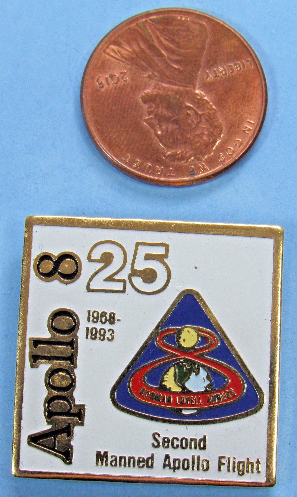 PIN enamel APOLLO 8 - 25th Anniversary - 2nd MANNED Lunar Flight NASA