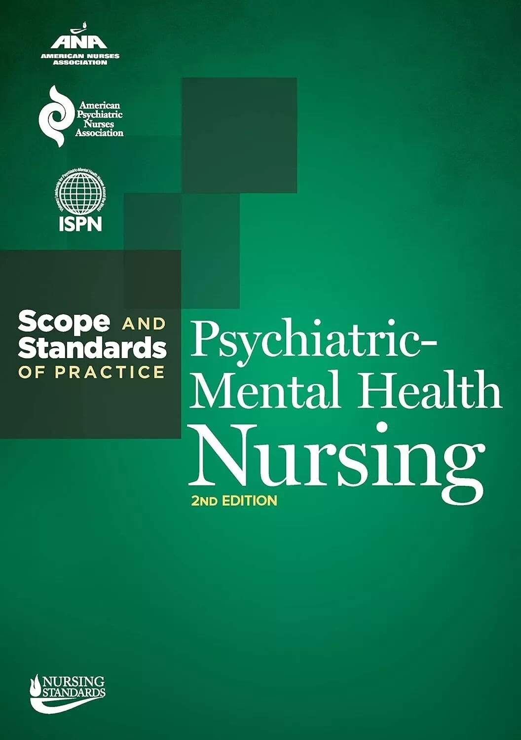 Psychiatric-Mental Health Nursing: Scope and Standards of Practice - USA STOCK