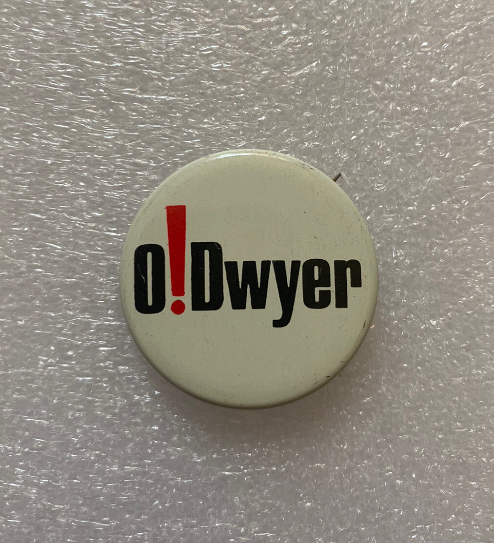 "O!Dwyer" Paul 1968 Senate Campaign Pinback Button Pin New York approx. 1.5"