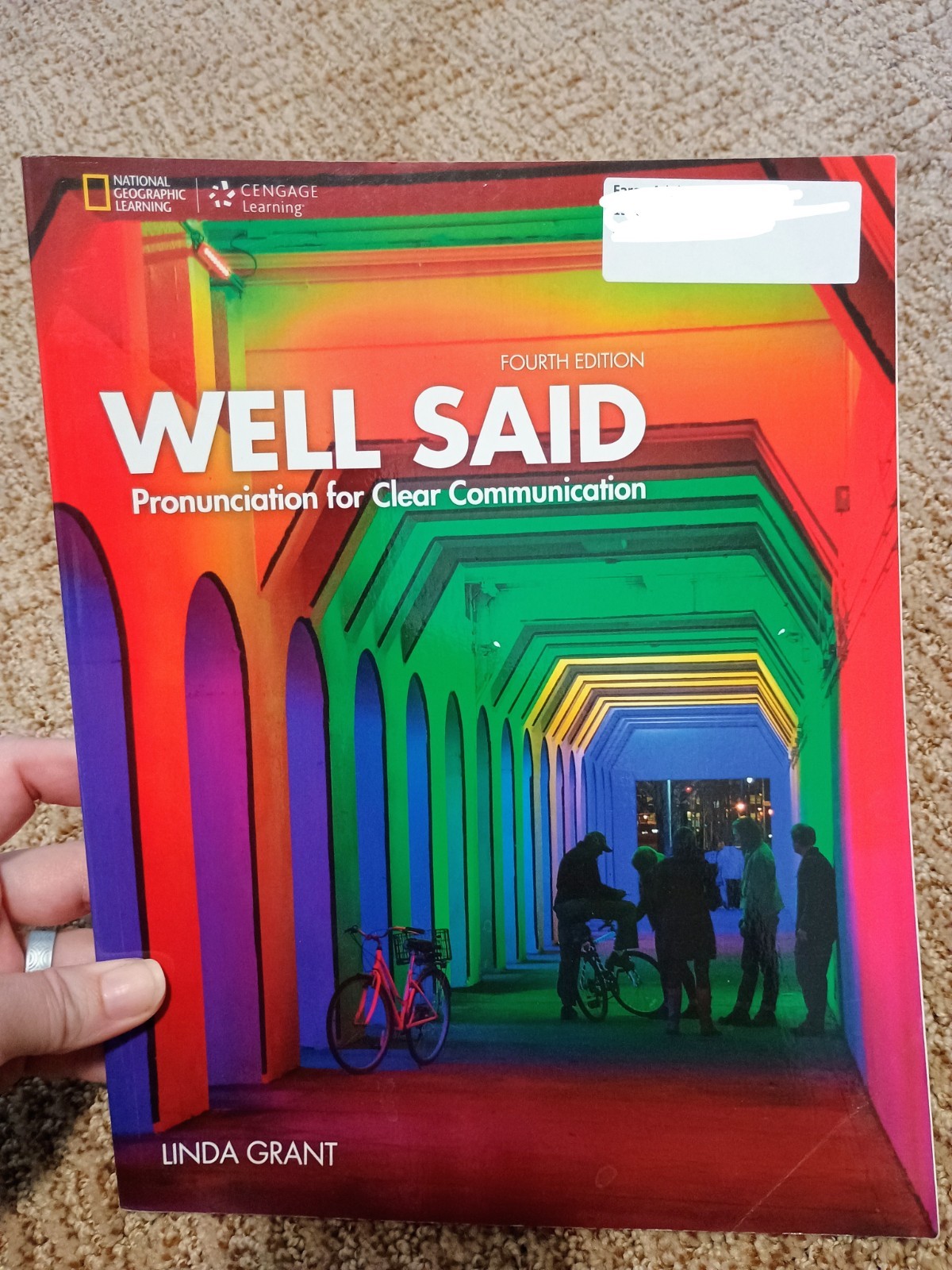 Well Said (Well Said, 4th Edition) - Paperback, by Grant Linda - good condition