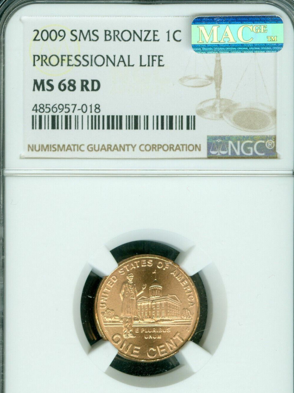 2009 CENT PROFESSIONAL NGC MS68 RED SMS BRONZE 2ND FINEST MAC SPOTLESS *