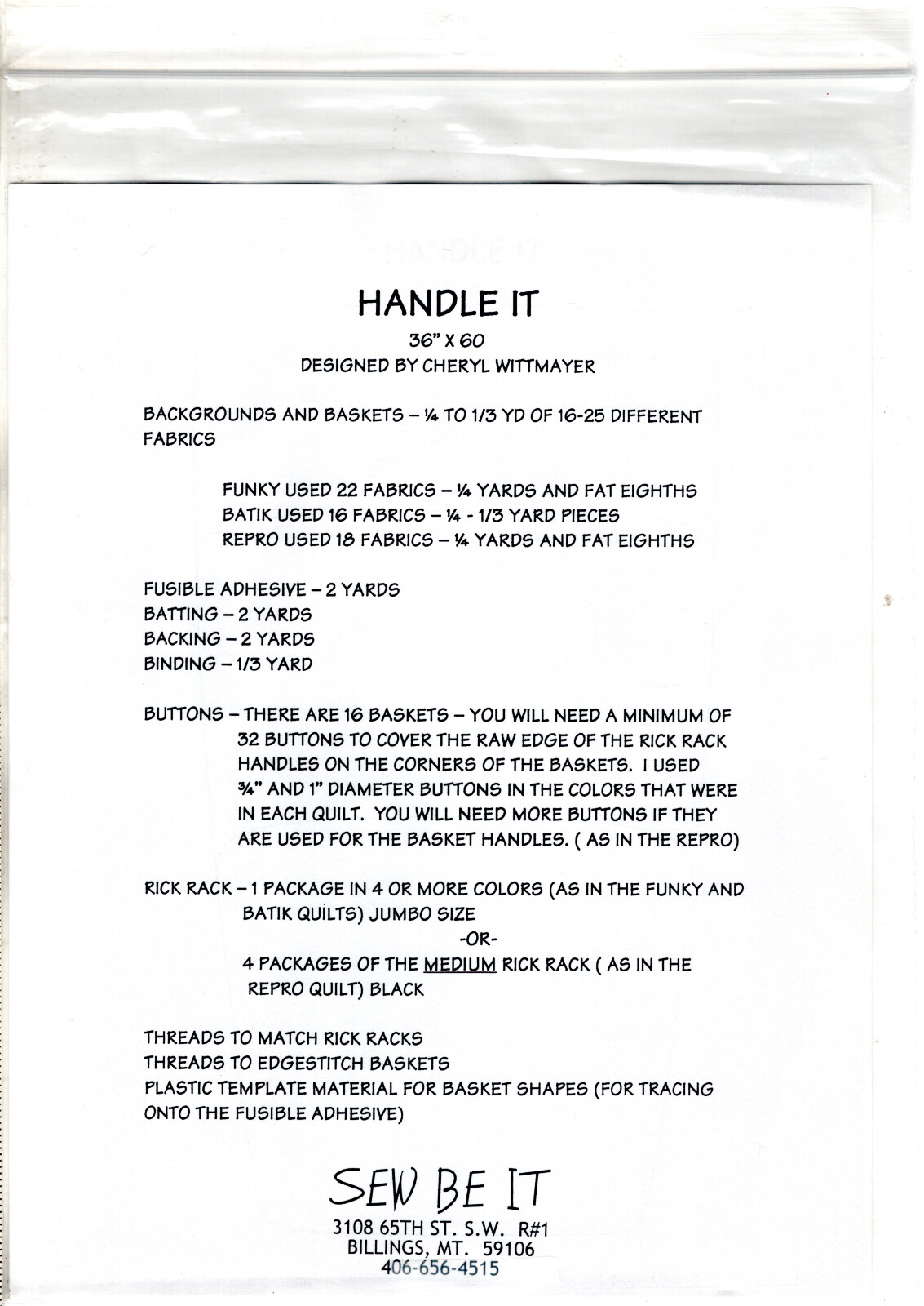 "Handle It" ©2002 Sew Be It Quilting Pattern Pack SBI # 1201 36"x60"