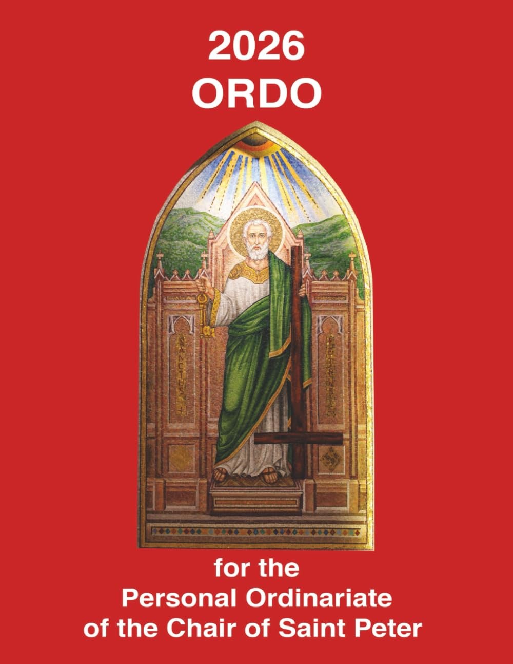 2026 Ordo for the Personal Ordinariate of the Chair of Saint Peter: Advent 2025