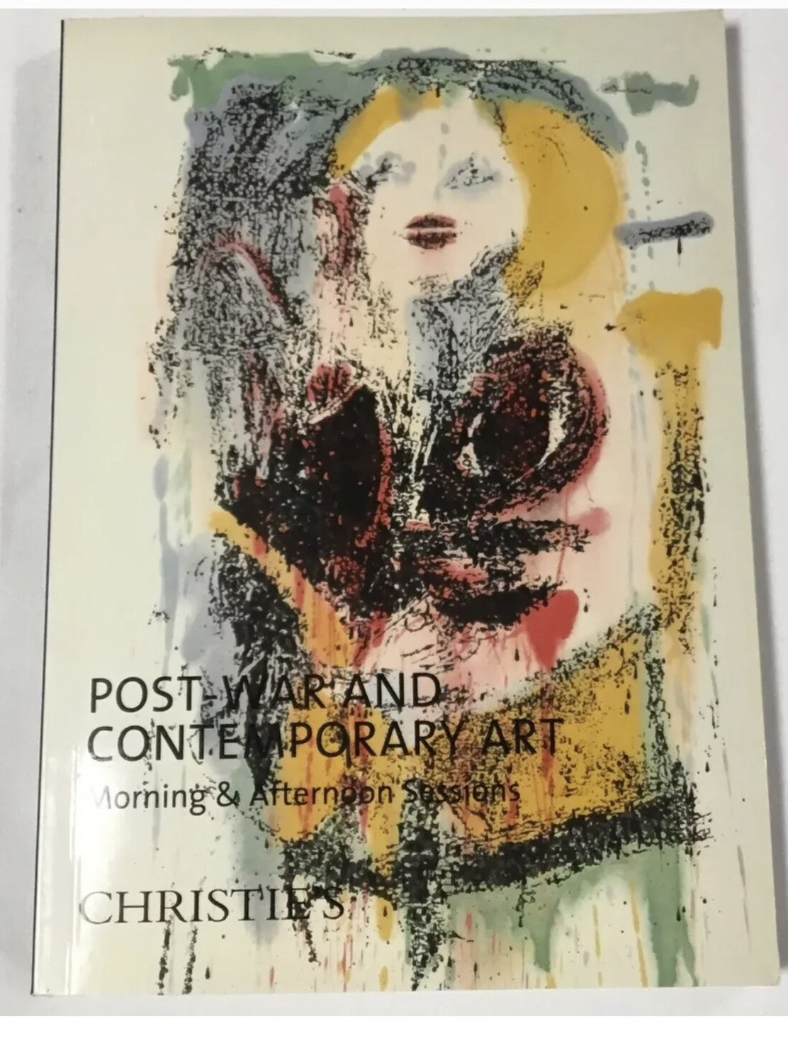 Christie’s Post War And Contemporary Morning Afternoon Sales Catalog May 2013
