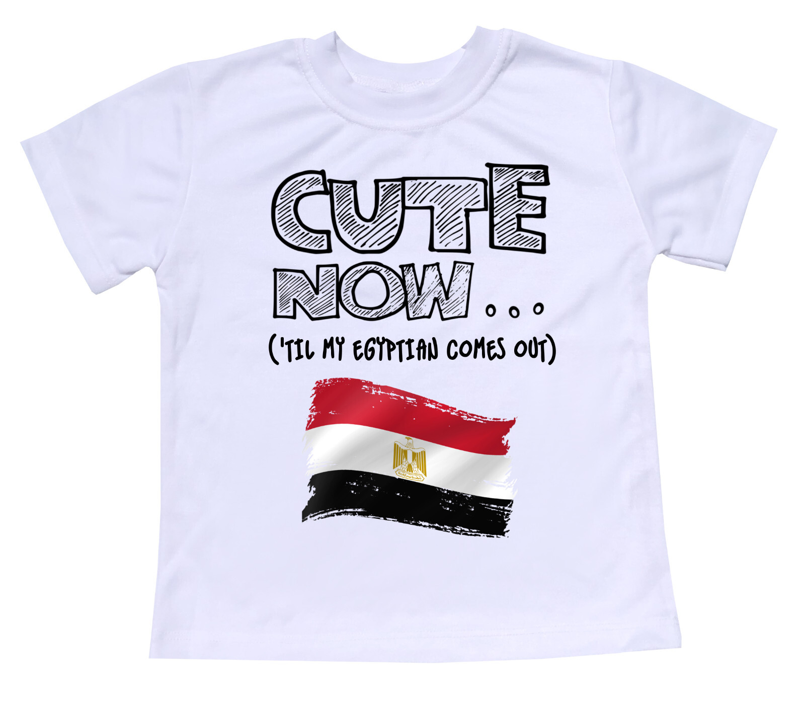 Cute Now... 'Til My Egyptian Comes Out Toddler Kids Egypt Flag T-shirt Top