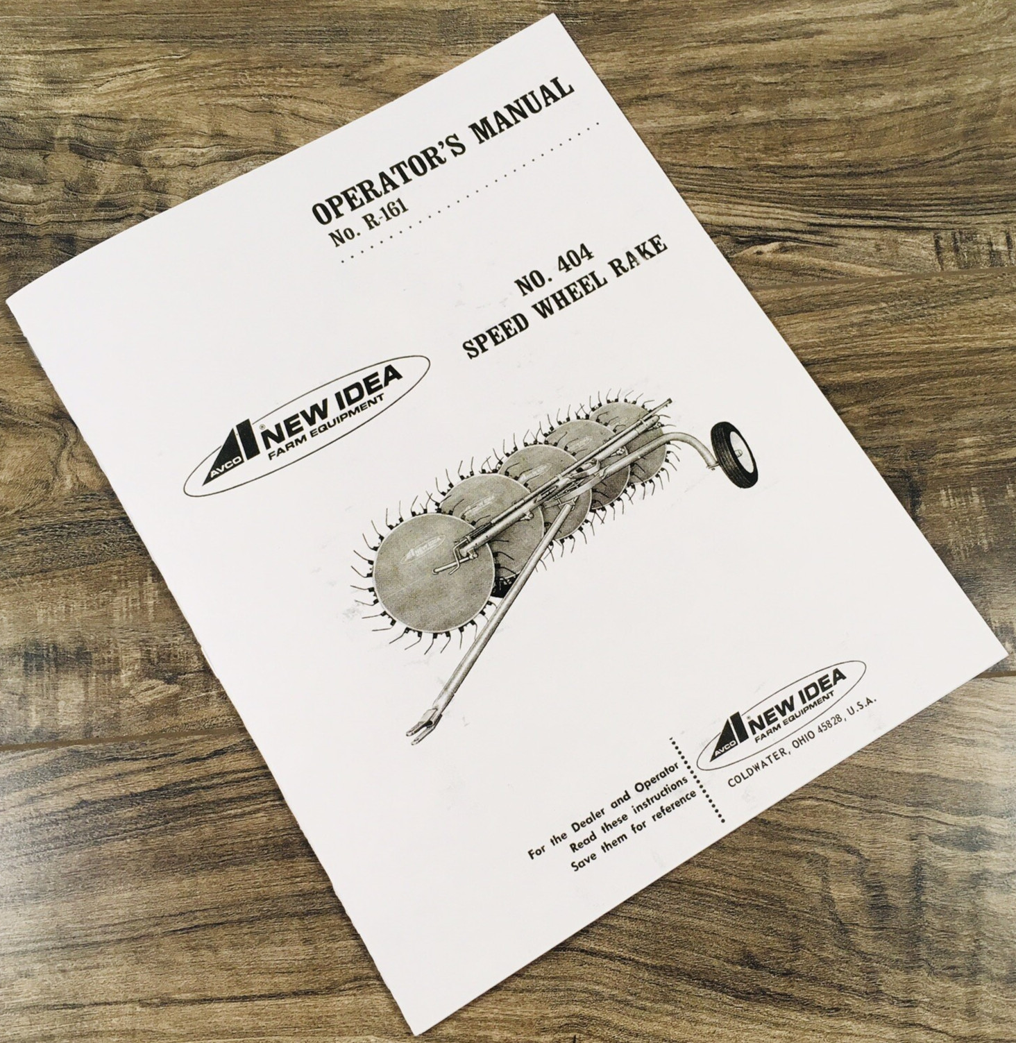 New Idea No. 404 Speed Wheel Rake Operators Manual Owners and Repair Parts List