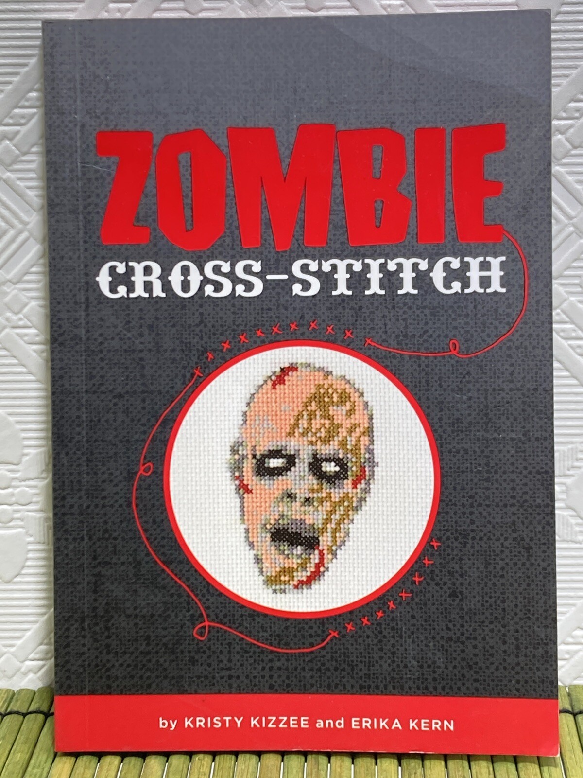 Zombie Cross Stitch 12 Patterns Booklet ONLY Kristy Kizzee Erika Kern 2017