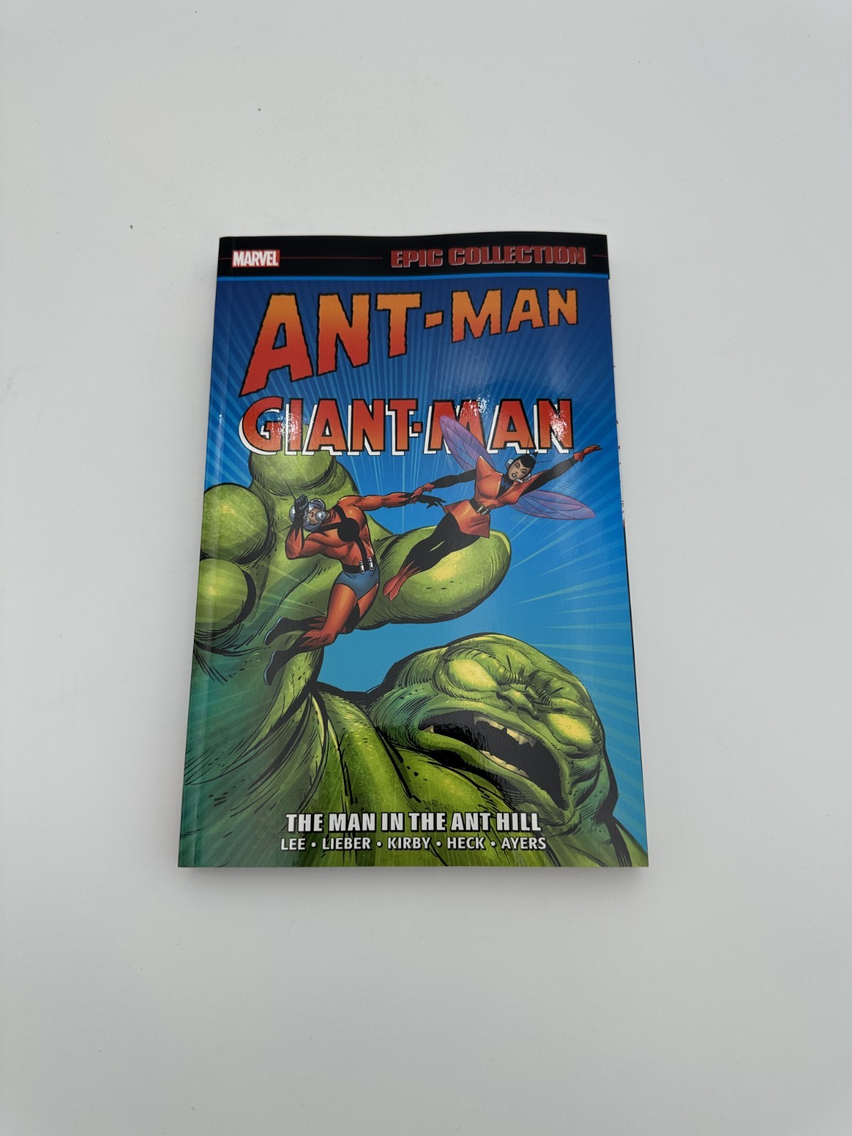 ANT-MAN/GIANT-MAN EPIC COLLECTION: THE MAN IN THE ANT HILL TPB [NEW PRINTING]