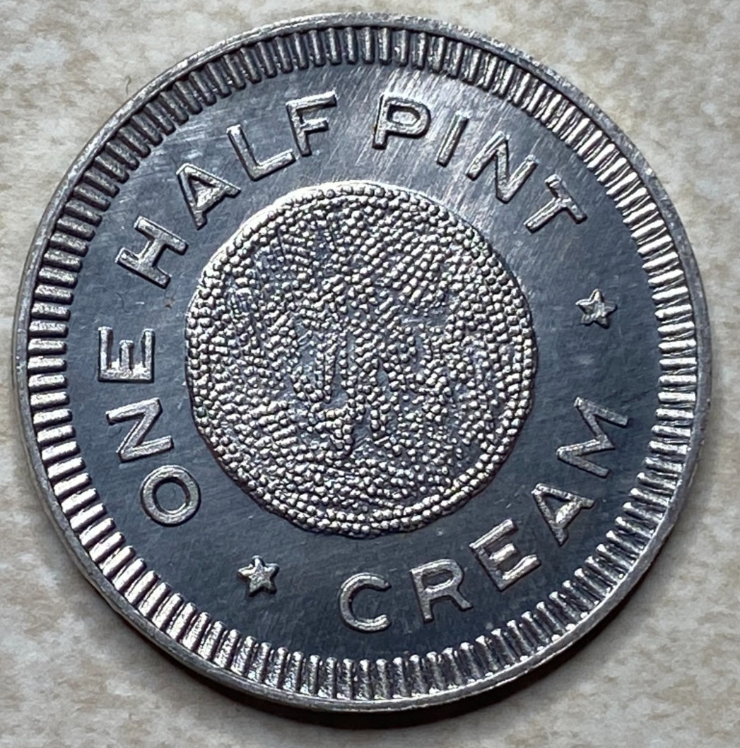 T9295 One Half Pint Cream, Unknown  Anillo Restrike Arcade Token