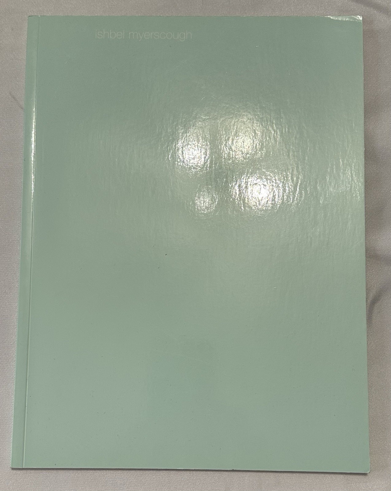 Ishbel Myerscough Recent Work 2000 Anthony Mould Contemporary Exhibition Catalog