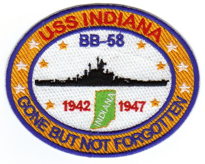 US NAVY SHIP PATCH, USS INDIANA, BB-58, GONE BUT NOT FORGOTTEN, 1942-1947      Y