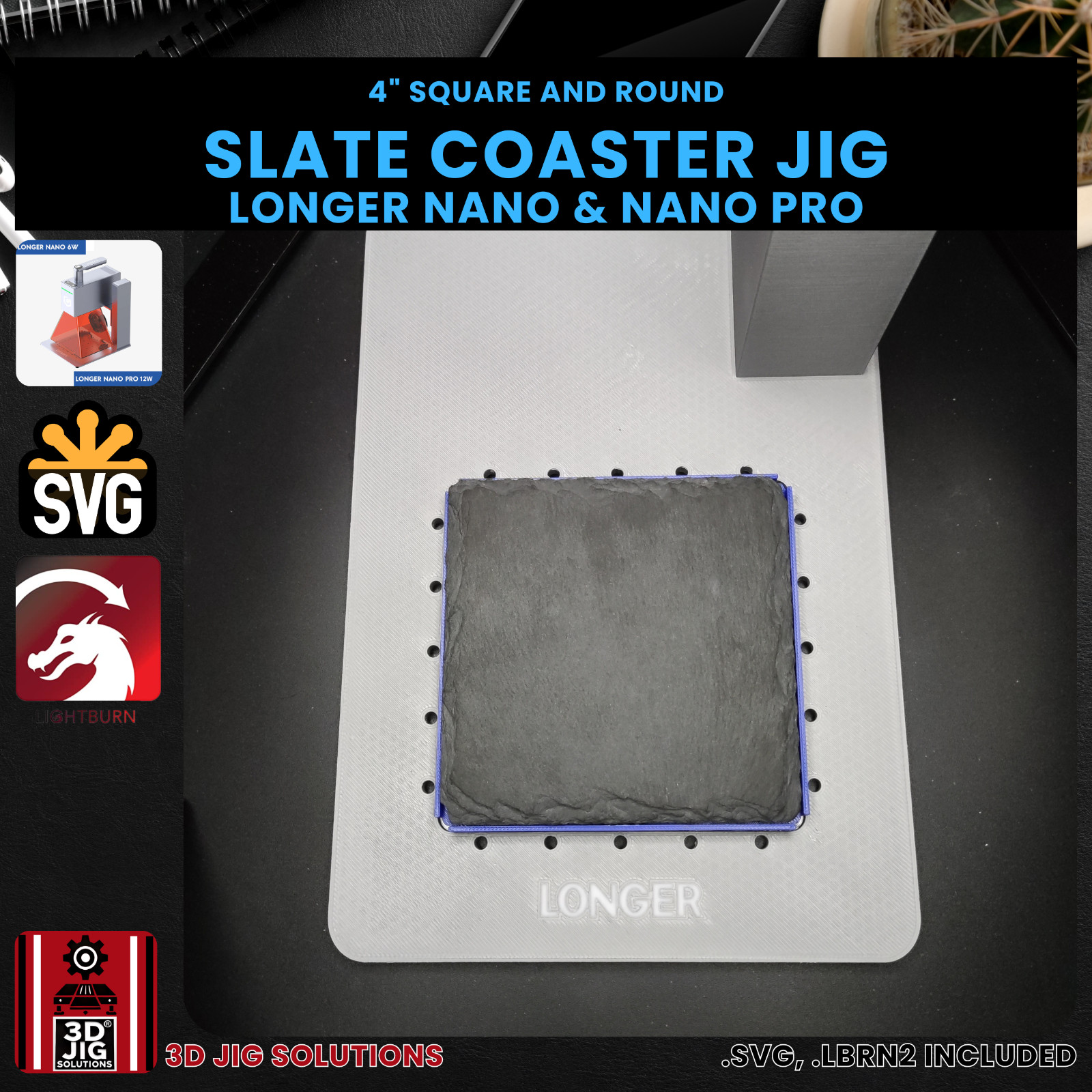 Longer Nano Pro Slate Coaster Jig | 4" Coasters Laser Engraving Fixture