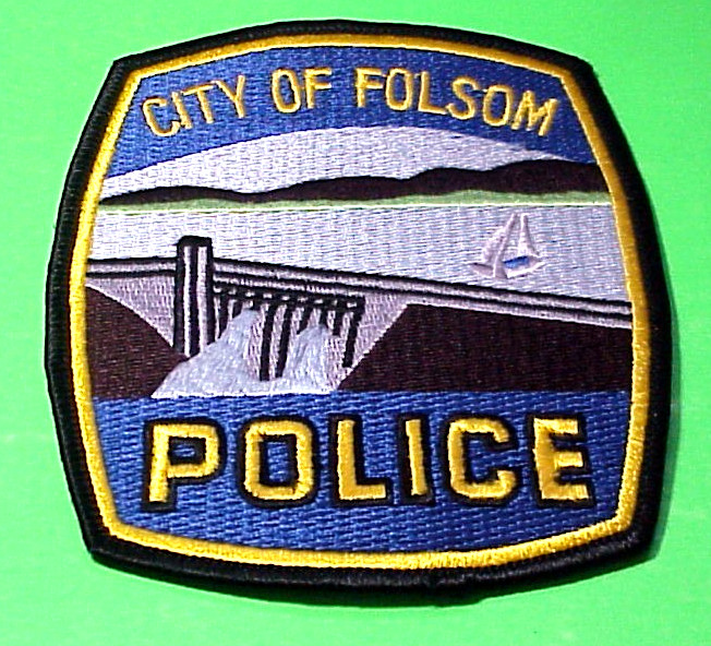 FOLSOM CALIFORNIA  SACRAMENTO COUNTY  CA  4 3/4"  POLICE PATCH  FREE SHIPPING!!!