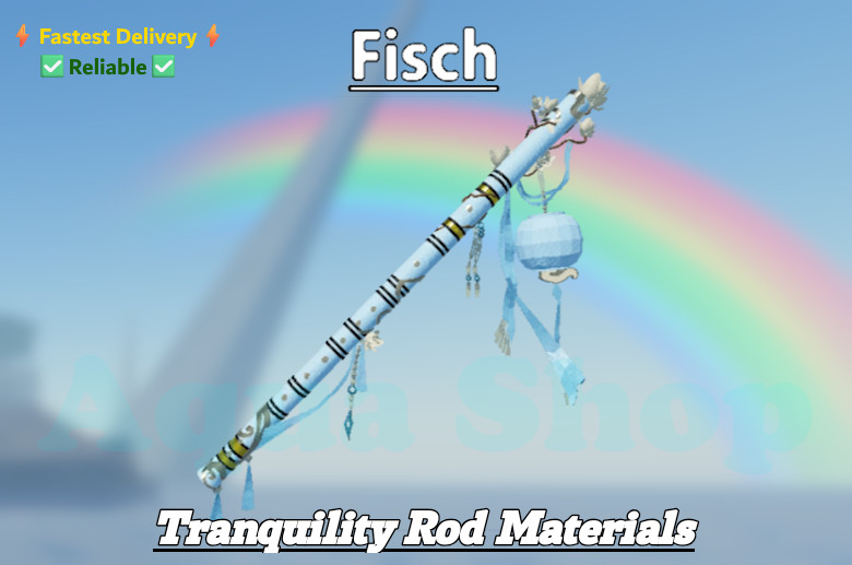 🟢🔥[FISCH]  Tranquility Rod Full Set  [New Caterpillar Rod]
