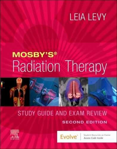 Mosby’s Radiation Therapy Study Guide - Paperback, by Levy; Leia - Very Good