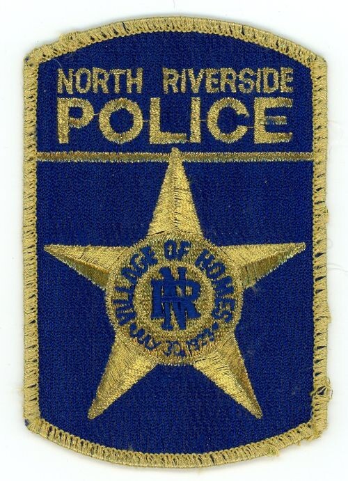 ILLINOIS IL NORTH RIVERSIDE POLICE NICE SHOULDER PATCH SHERIFF