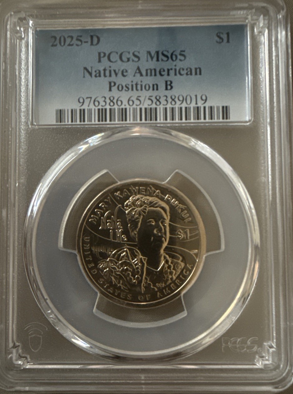 Beautiful 2025D Denver Native American $1 Mary Kawena Pukui PCGS MS65 Position B