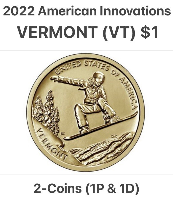 VERMONT (VT) Dollar 2-Coins (1P & 1D) 2022 American Innovations from rolls
