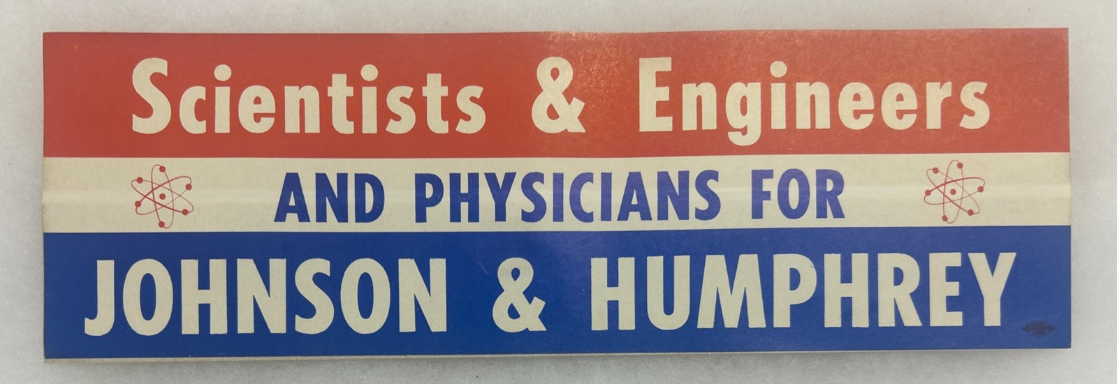 Scientist & Engineers, And Physicians For Johnson & Humphrey Bumper Sticker
