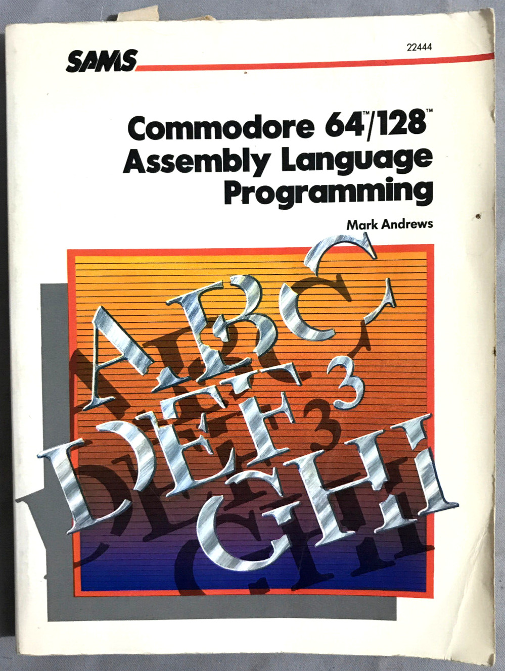Commodore 64/128 Assembly Language Programming Andrew H.W.Sams 1986 1stEd/3rdPrt
