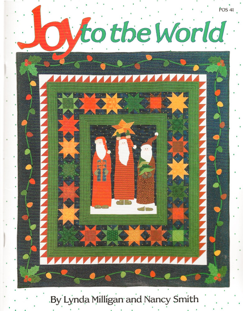 1999 Possibilities "JOY TO THE WORLD" Christmas Quilt Project Book POS 41 80 pgs