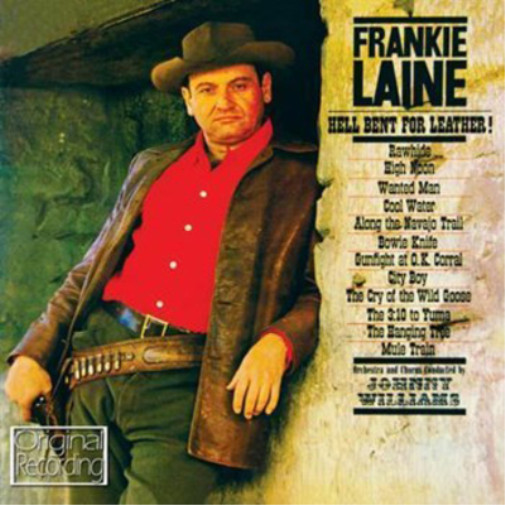 Frankie Laine Hell Bent for Leather! (CD) Album