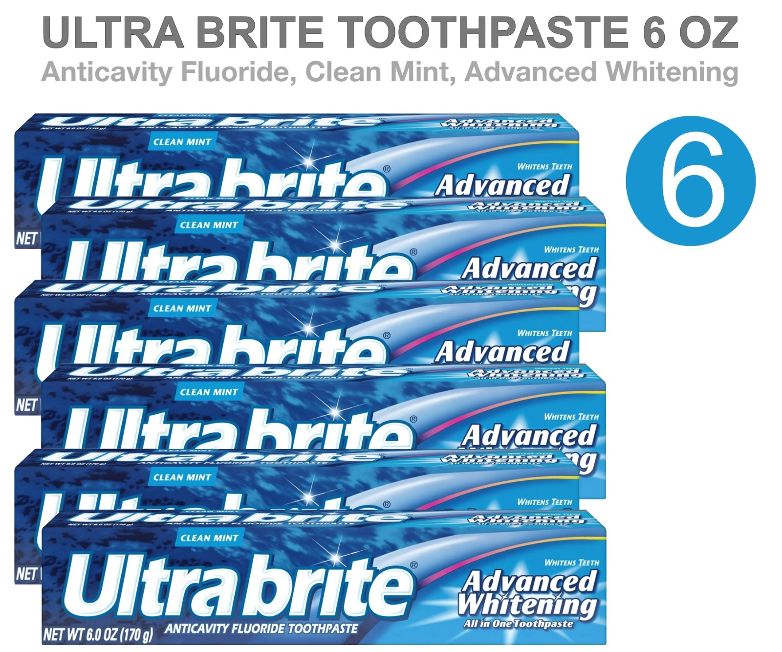6 Pack Ultra Brite Advanced Whitening All In One Mint Toothpaste 6.0 Oz Each
