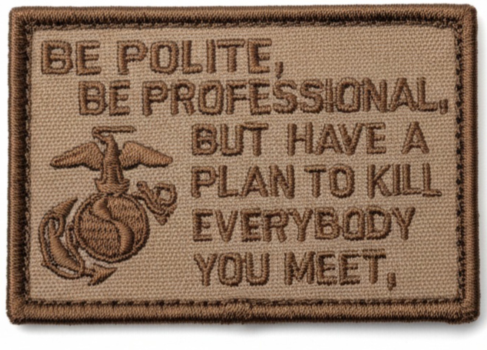 Be Polite, Be Professional Navy Seal Patch - 3 X 2 Inch Hook Fastener