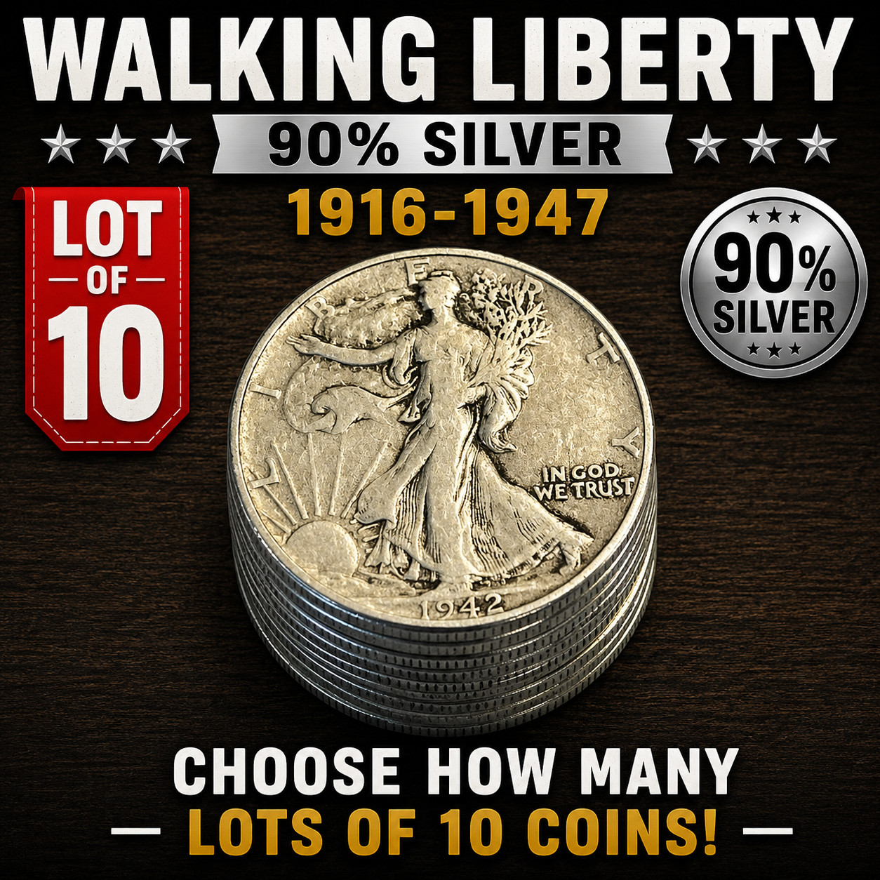 Walking Liberty Half Dollar [Lot of 10] - 90% Silver Choose How Many Lots of 10!