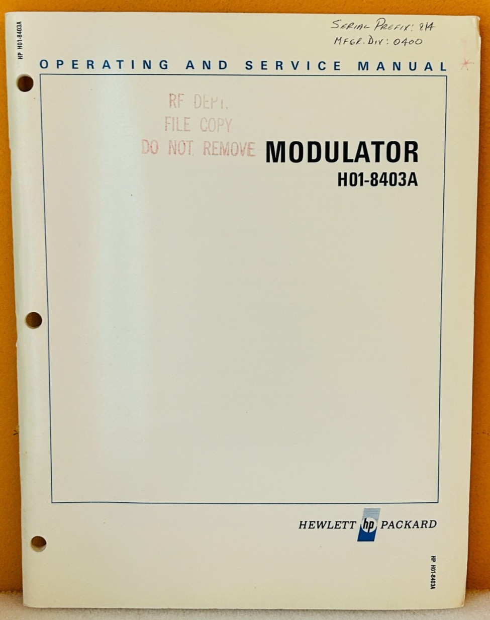 HP Agilent 08403-90011 1969 Modulator Model H01-8403A Operating & Service Manual