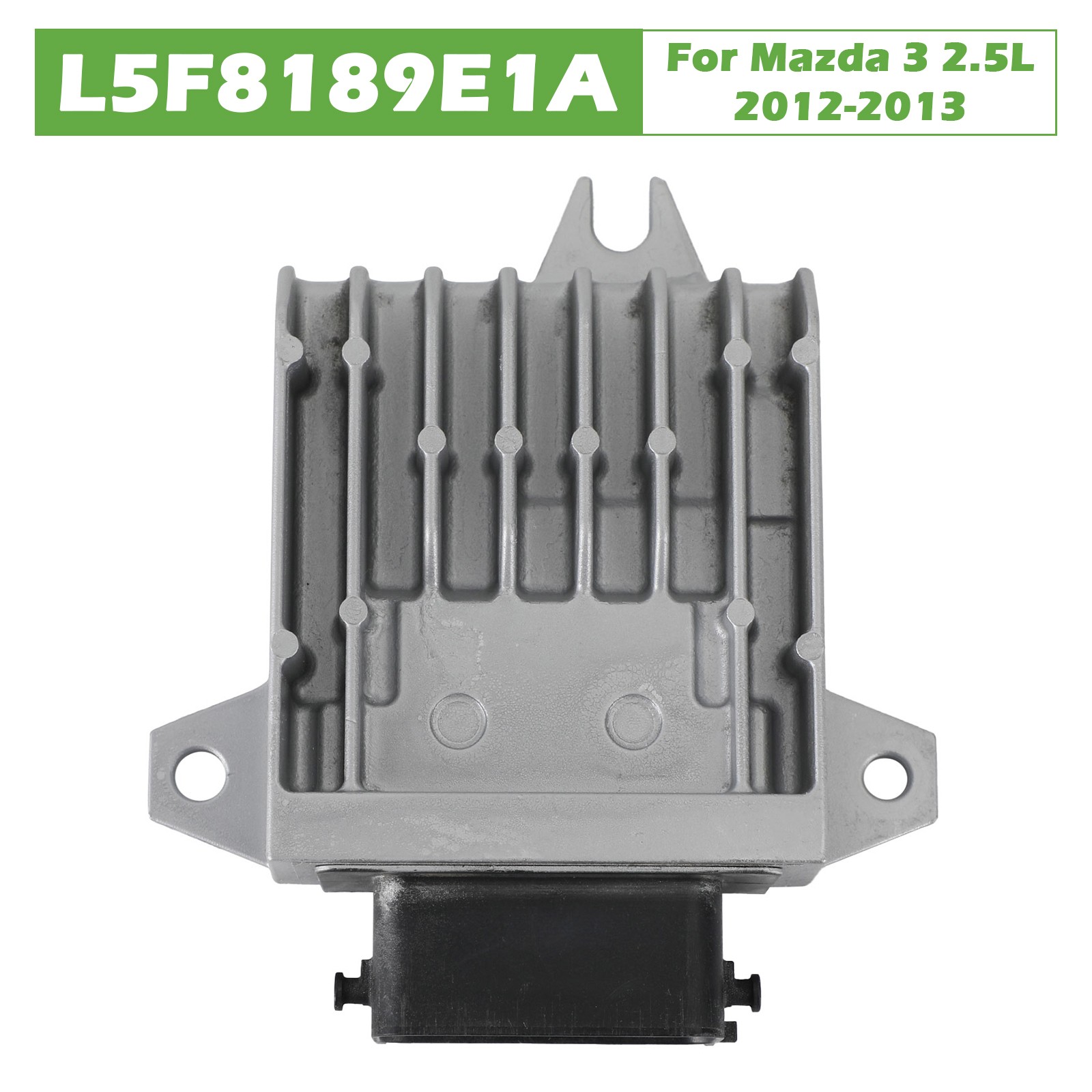 For Mazda 3 2.5L 2012-2013 Transmission Control Module TCM L5F8189E1A