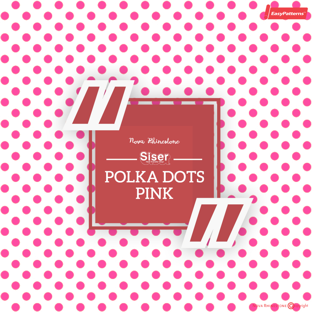 SISER EasyPattern POLKA DOTS PINK Heat Transfer Vinyl 18"x12" to 10yards- SALE !