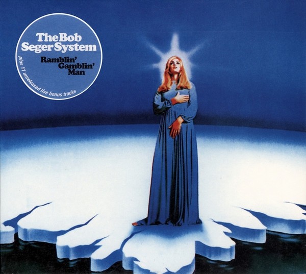 Bob Seger System: Ramblin' Gamblin' Man (Rock and Roll Digipack CD Reissue)