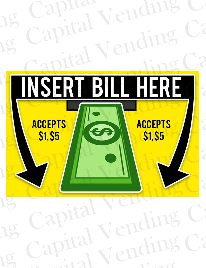 Accepts $1 &$5 Dollar Bill Acceptor Decal Sticker for bill validator free ship