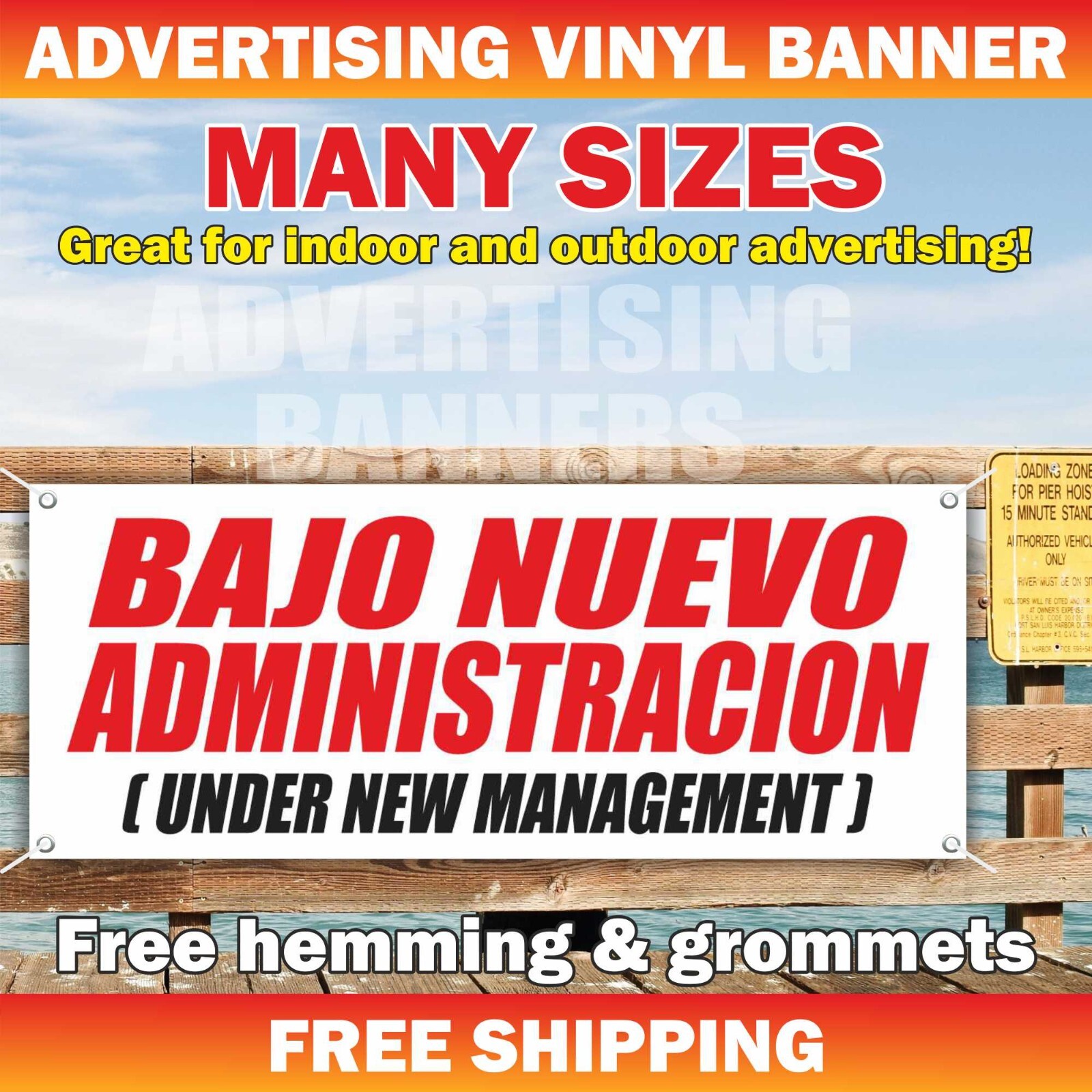 BAJO NUEVA ADMINISTRACIÓN Advertising Banner Vinyl Sign UNDER NEW ADMINISTRATION