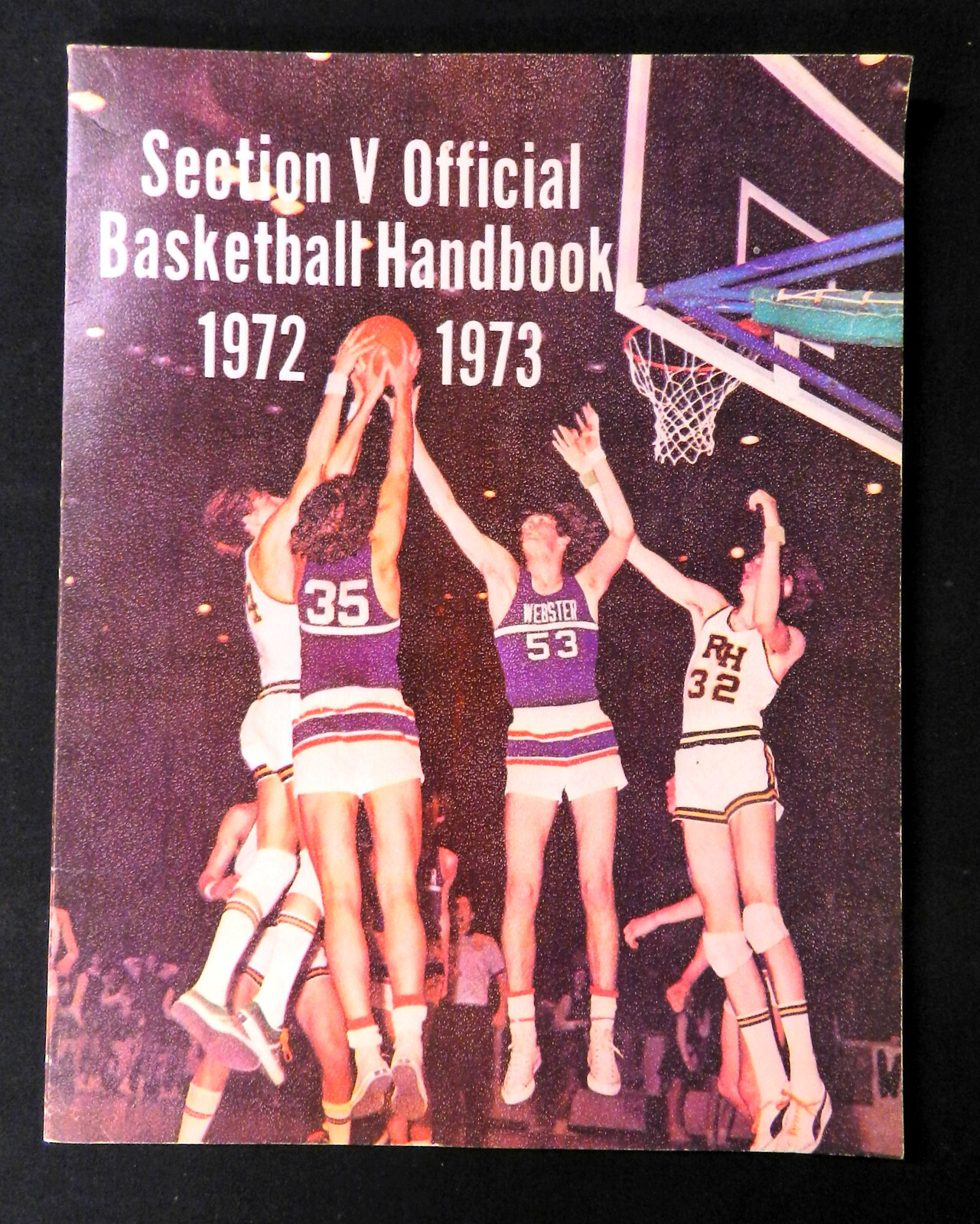 1972-73 Section Five Official Basketball Handbook Rochester NY
