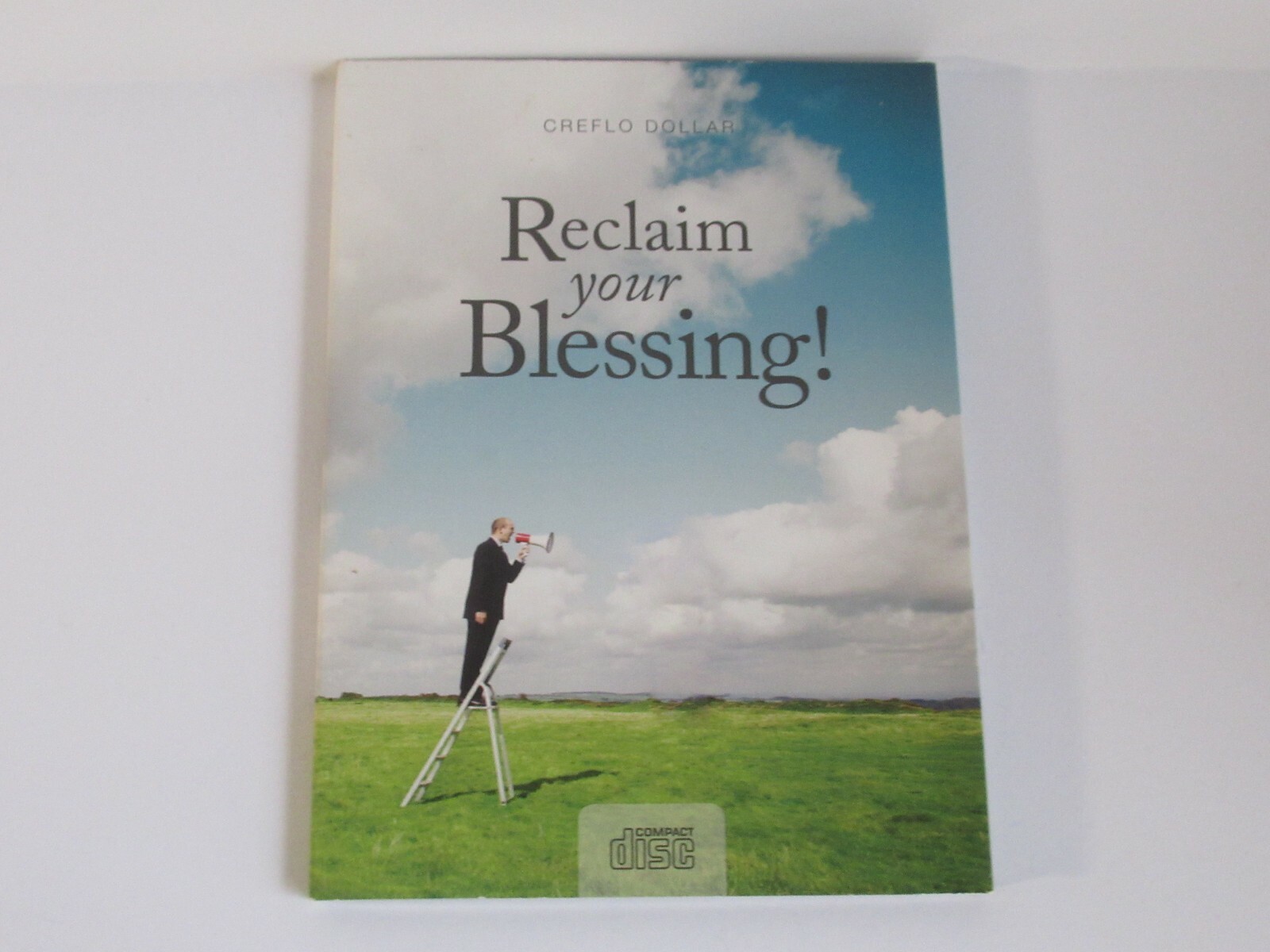 Creflo Dollar - Reclaim Your Blessing! (Single Message CD)