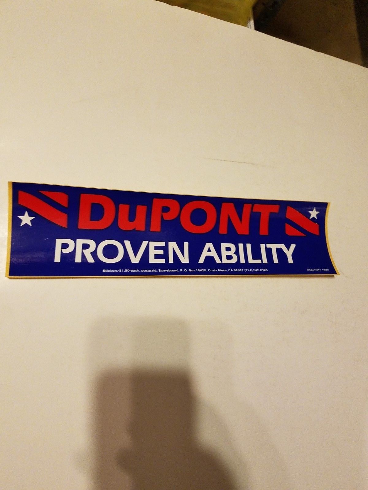 DuPont - Proven Ability - 88 - Presidential Bumper Sticker 1988