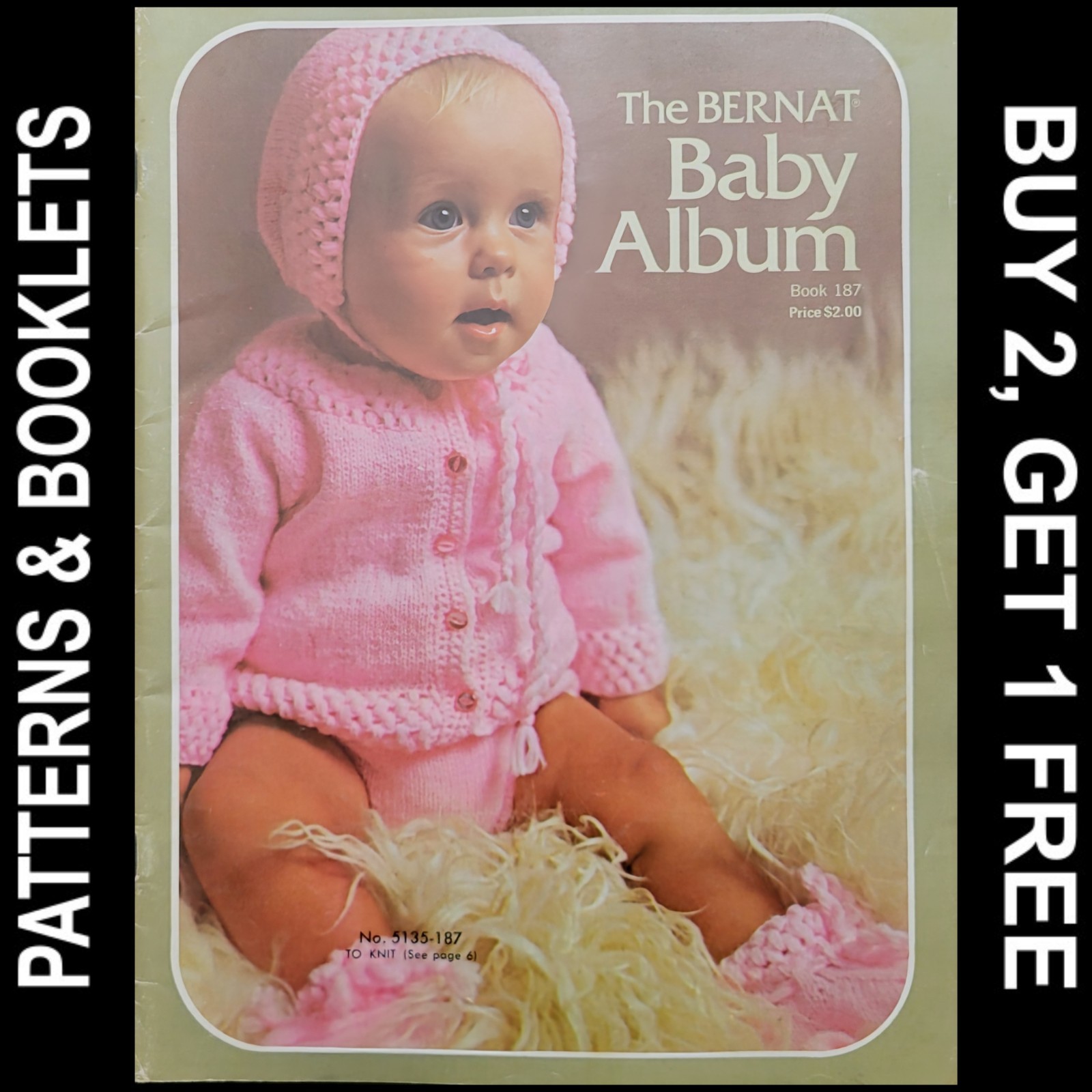 Vintage Bernat Handicrafter No 187 Baby Album ©1972 13 Projects to Knit/Crochet