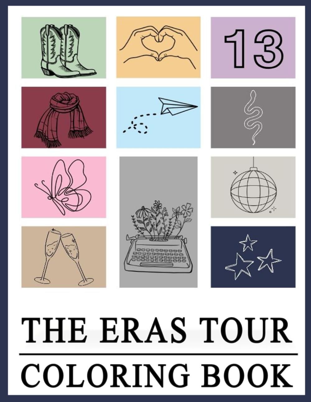 Eras Tour Coloring book: A Creative Journey Through Iconic Moments