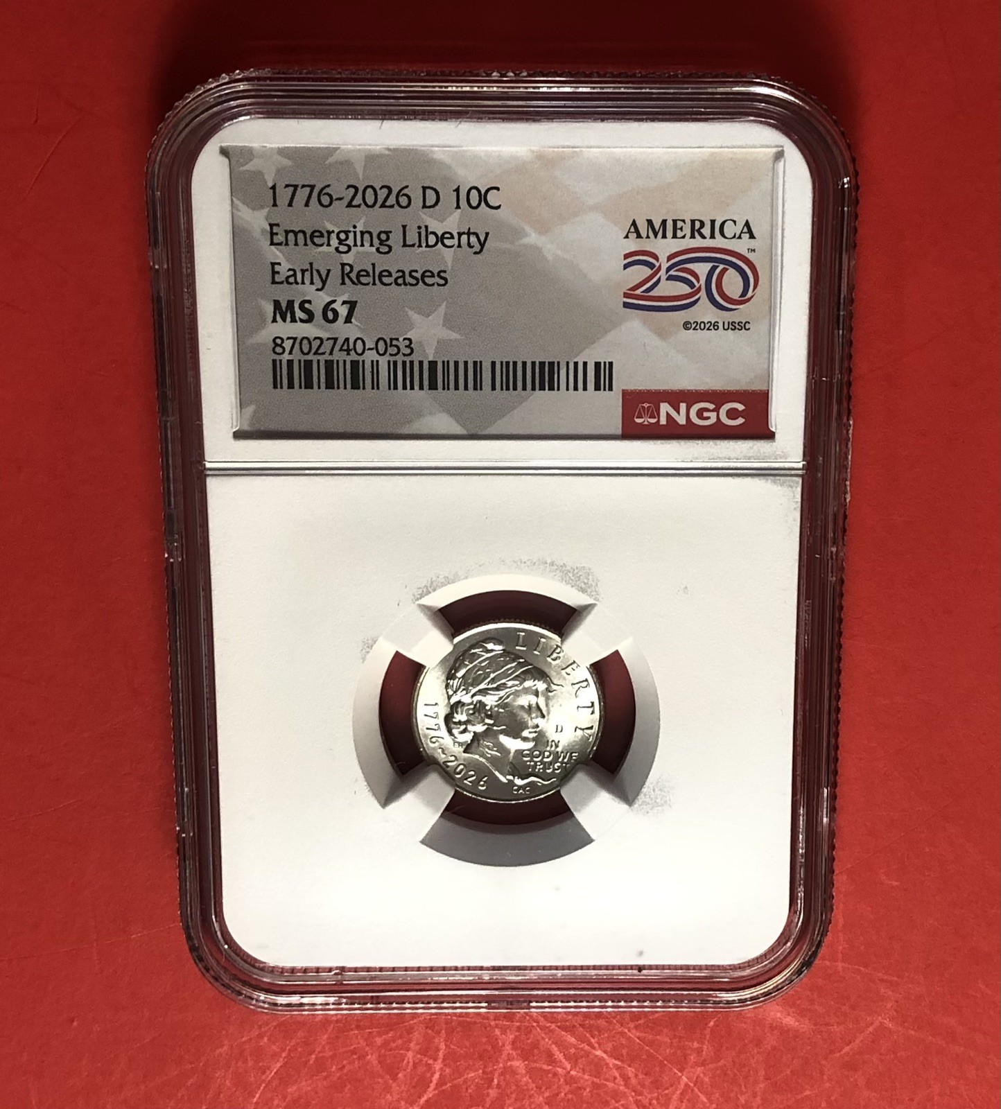 1776- 2026 D - 10C-EMERGING LIBERTY DIME,GRADED BY NGC MS67.