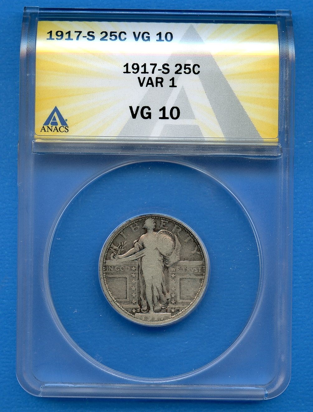 1917 S ANACS VG10 Standing Liberty Quarter US Mint Silver 1917-S VG-10 VAR 1