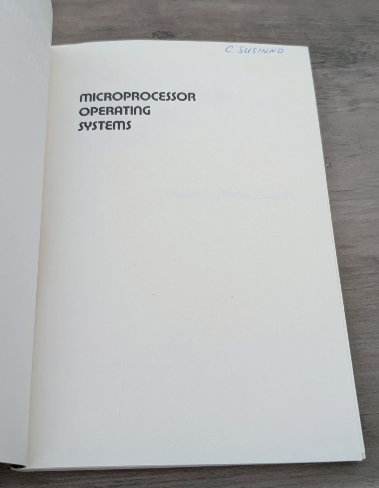 Microprocessor Operating Systems by John Zarrella 1981 paperback 0-935230-03-3